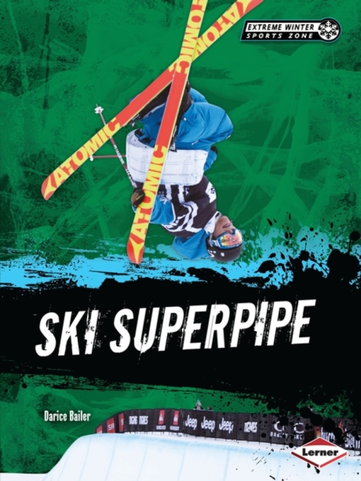 Title details for Ski Superpipe by Darice Bailer - Available